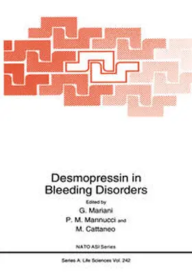 Mariani / Mannucci / Cattaneo |  Desmopressin in Bleeding Disorders | eBook | Sack Fachmedien