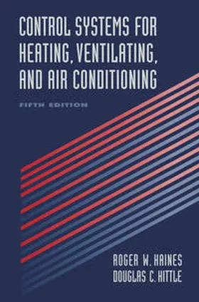 Haines / Hittle |  Control Systems for Heating, Ventilating, and Air Conditioning | eBook | Sack Fachmedien