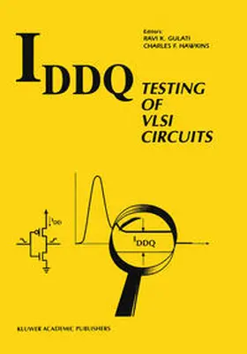 Gulati / Hawkins | IDDQ Testing of VLSI Circuits | E-Book | www.sack.de