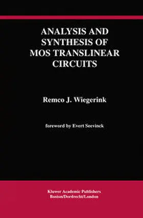 Wiegerink | Analysis and Synthesis of MOS Translinear Circuits | E-Book | www.sack.de
