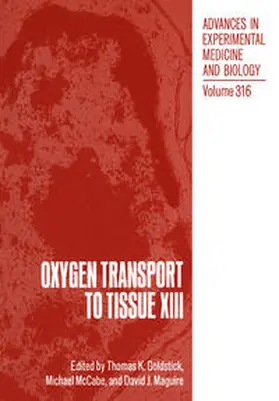 Goldstick / McCabe / Maguire |  Oxygen Transport to Tissue XIII | eBook | Sack Fachmedien