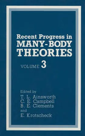 Ainsworth / Campbell / Clements | Recent Progress in Many-Body Theories | E-Book | www.sack.de