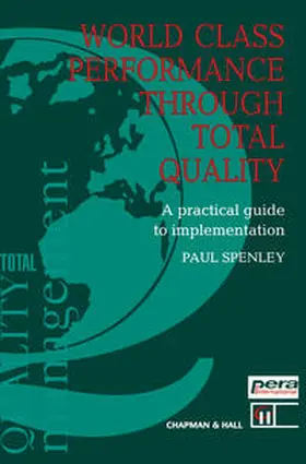 Spenley | World Class Performance Through Total Quality | E-Book | www.sack.de
