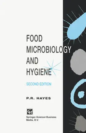 Hayes | Food Microbiology and Hygiene | E-Book | www.sack.de