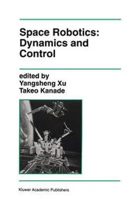 Kanade | Space Robotics: Dynamics and Control | E-Book | www.sack.de