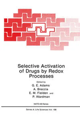 Adams / Breccia / Fielden | Selective Activation of Drugs by Redox Processes | E-Book | sack.de