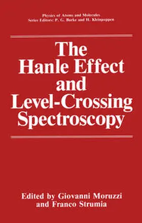 Moruzzi / Strumia | The Hanle Effect and Level-Crossing Spectroscopy | E-Book | sack.de