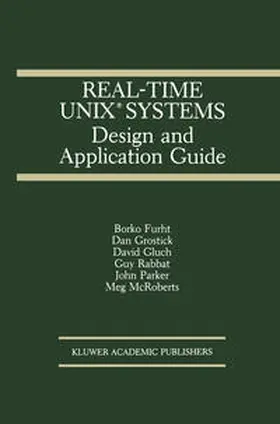 Furht / Grostick / Gluch |  Real-Time UNIX® Systems | eBook | Sack Fachmedien