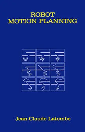 Latombe |  Robot Motion Planning | eBook | Sack Fachmedien