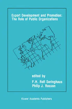 Seringhaus / Rosson |  Export Development and Promotion: The Role of Public Organizations | eBook | Sack Fachmedien