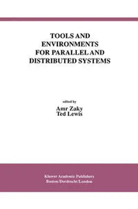 Zaky / Lewis | Tools and Environments for Parallel and Distributed Systems | E-Book | www.sack.de