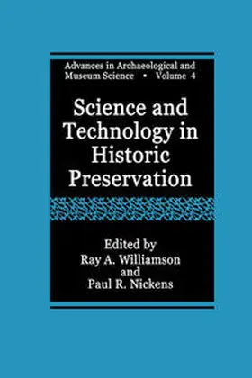 Williamson / Nickens |  Science and Technology in Historic Preservation | eBook | Sack Fachmedien