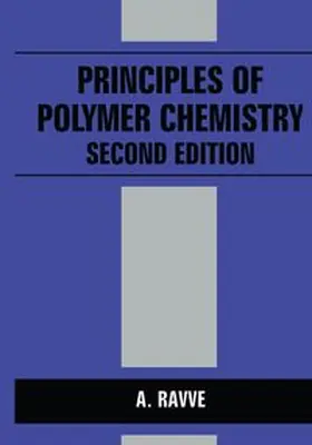 Ravve |  Principles of Polymer Chemistry | eBook | Sack Fachmedien