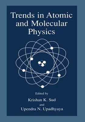 Sud / Upadhyaya | Trends in Atomic and Molecular Physics | E-Book | www.sack.de