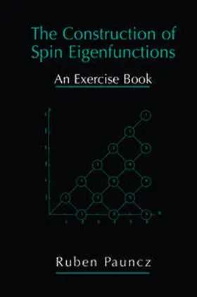 Pauncz | The Construction of Spin Eigenfunctions | E-Book | www.sack.de