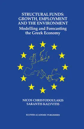 Christodoulakis / Kalyvitis | Structural Funds: Growth, Employment and the Environment | E-Book | www.sack.de