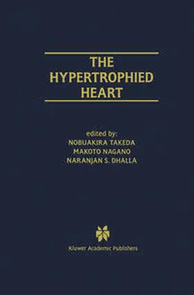 Takeda / Nagano / Dhalla |  The Hypertrophied Heart | eBook | Sack Fachmedien