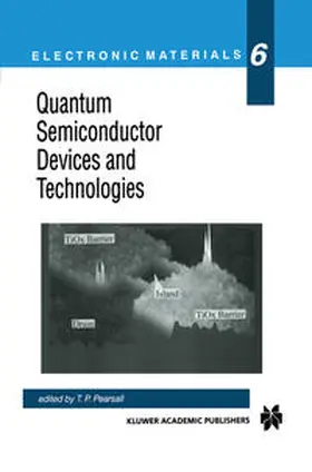 Pearsall | Quantum Semiconductor Devices and Technologies | E-Book | www.sack.de