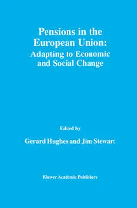 Hughes / Stewart | Pensions in the European Union: Adapting to Economic and Social Change | E-Book | www.sack.de