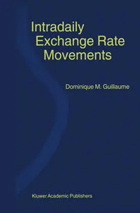 Guillaume | Intradaily Exchange Rate Movements | E-Book | www.sack.de