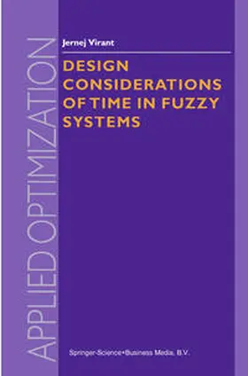 Virant |  Design Considerations of Time in Fuzzy Systems | eBook | Sack Fachmedien