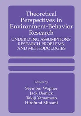 Wapner / Demick / Yamamoto |  Theoretical Perspectives in Environment-Behavior Research | eBook | Sack Fachmedien