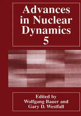 Bauer / Westfall | Advances in Nuclear Dynamics 5 | E-Book | www.sack.de