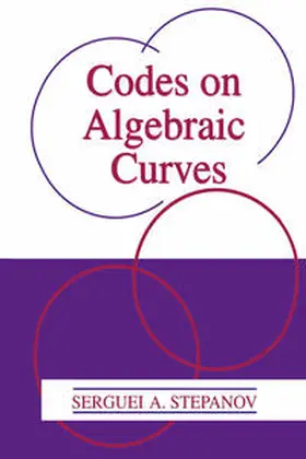 Stepanov | Codes on Algebraic Curves | E-Book | sack.de