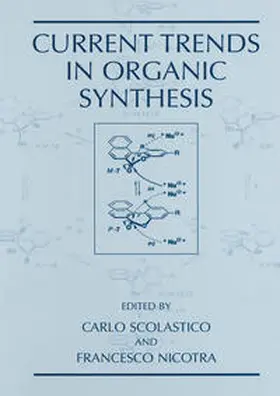 Scolastico / Nicotra | Current Trends in Organic Synthesis | E-Book | www.sack.de