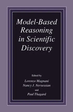 Magnani / Nersessian / Thagard | Model-Based Reasoning in Scientific Discovery | E-Book | sack.de