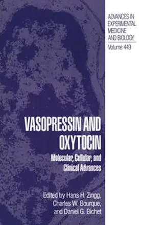 Zingg / Bourque / Bichet | Vasopressin and Oxytocin | E-Book | sack.de