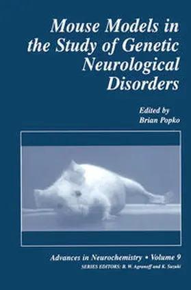 Popko | Mouse Models in the Study of Genetic Neurological Disorders | E-Book | www.sack.de