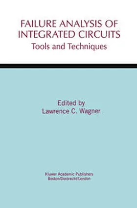 Wagner |  Failure Analysis of Integrated Circuits | eBook | Sack Fachmedien