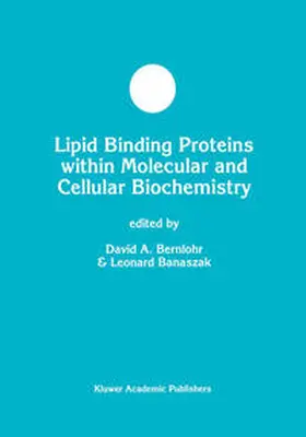 Bernlohr / Banaszak |  Lipid Binding Proteins within Molecular and Cellular Biochemistry | eBook | Sack Fachmedien