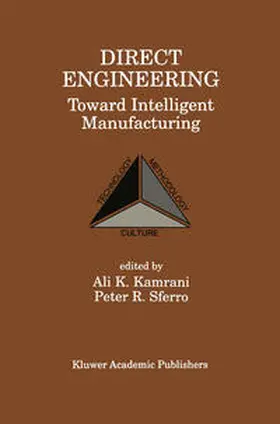 Kamrani / Sferro | Direct Engineering: Toward Intelligent Manufacturing | E-Book | www.sack.de