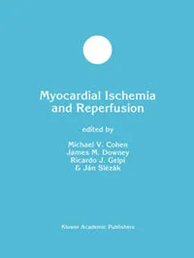Cohen / Downey / Gelpi |  Myocardial Ischemia and Reperfusion | eBook | Sack Fachmedien