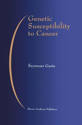 Garte | Genetic Susceptibility to Cancer | E-Book | www.sack.de