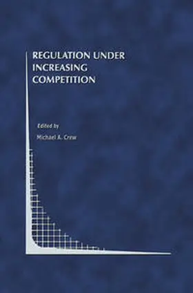 Crew |  Regulation Under Increasing Competition | eBook | Sack Fachmedien
