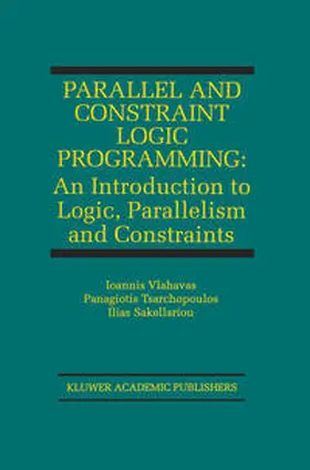 Vlahavas / Tsarchopoulos / Sakellariou | Parallel and Constraint Logic Programming | E-Book | sack.de