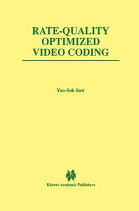  Rate-Quality Optimized Video Coding | eBook | Sack Fachmedien