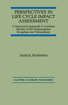 Hofstetter | Perspectives in Life Cycle Impact Assessment | E-Book | www.sack.de