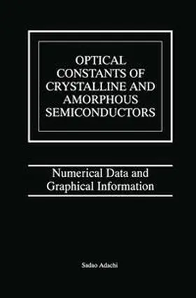 Adachi | Optical Constants of Crystalline and Amorphous Semiconductors | E-Book | sack.de