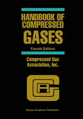Compressed Gas Association, Inc. |  Handbook of Compressed Gases | eBook | Sack Fachmedien