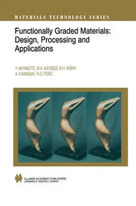 Miyamoto / Kaysser / Rabin |  Functionally Graded Materials | eBook | Sack Fachmedien