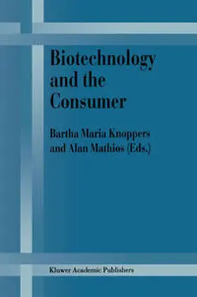 Knoppers / Mathios |  Biotechnology and the Consumer | eBook | Sack Fachmedien