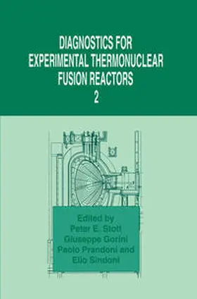 Stott / Gorini / Prandoni | Diagnostics for Experimental Thermonuclear Fusion Reactors 2 | E-Book | www.sack.de
