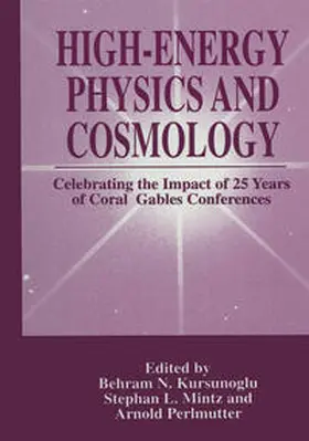 Kursunogammalu / Mintz / Perlmutter |  High-Energy Physics and Cosmology | eBook | Sack Fachmedien