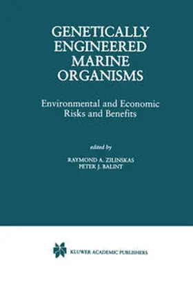 Zilinskas / Balint | Genetically Engineered Marine Organisms | E-Book | www.sack.de