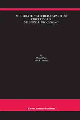 Franca | Multirate Switched-Capacitor Circuits for 2-D Signal Processing | E-Book | www.sack.de
