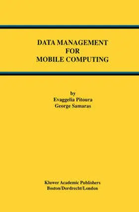 Pitoura / Samaras | Data Management for Mobile Computing | E-Book | sack.de